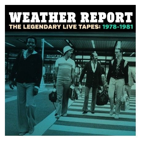 weather-report-the-legendary-live-tapes-